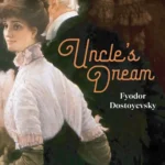 Uncle's Dream