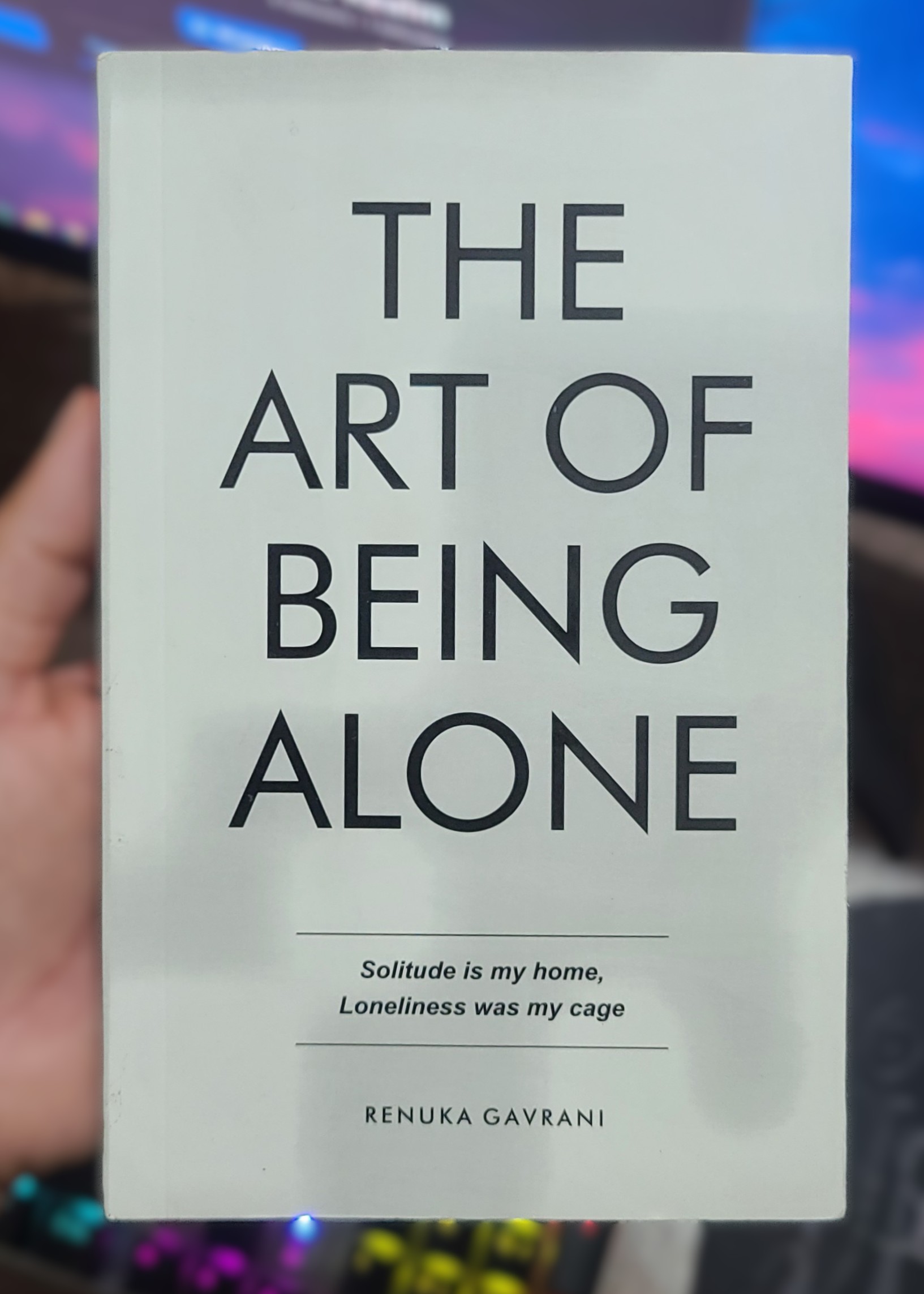 The Art of Being Alone