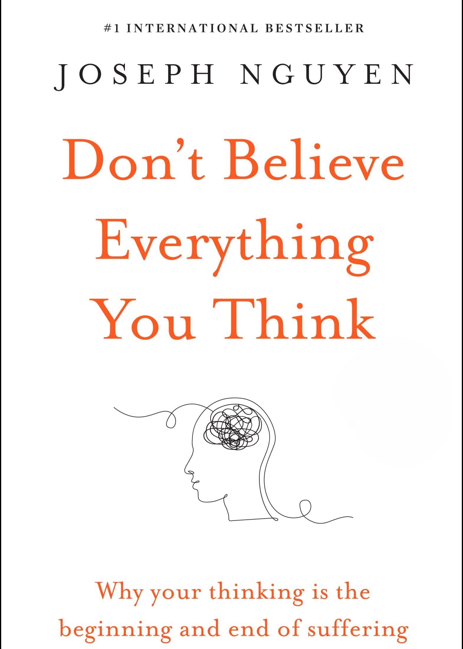 Don't Believe Everything You Think