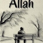 In the End There is Only Allah