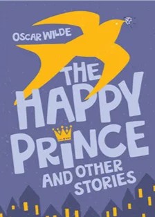 The Happy Prince and Other Stories