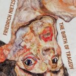 The Birth of Tragedy