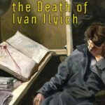 The Death Of Ivan Ilyich