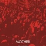 Mother by Maxim Gorky