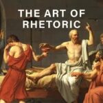 The Art Of Rhetoric