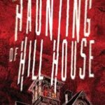 The Haunting of Hill House