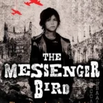 The Messenger Bird