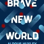 Brave New World