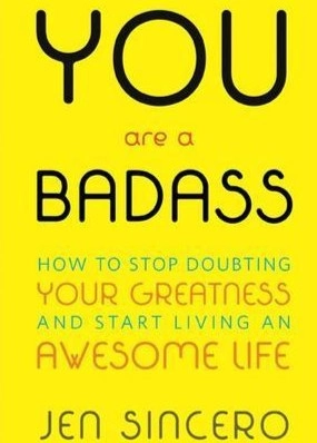 You Are a Badass