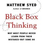 Black Box Thinking