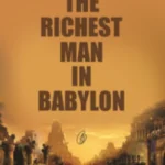 The Richest Man in Babylon