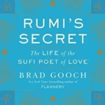 The Life of the Sufi Poet of Love