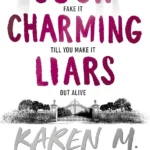 Such Charming Liars