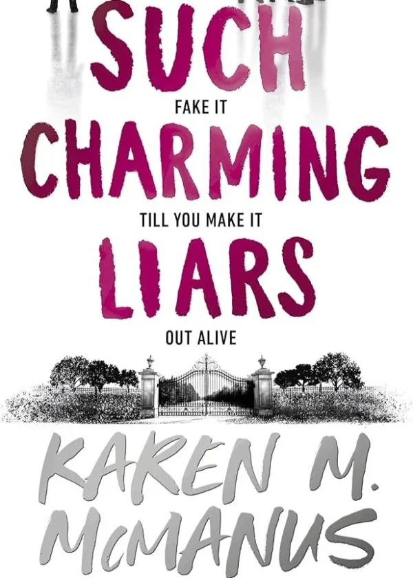Such Charming Liars