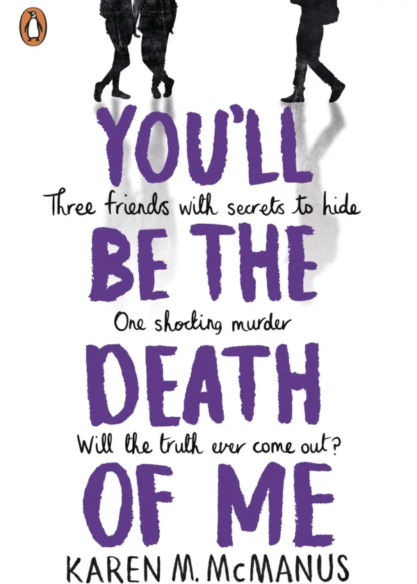 You'll Be the Death of Me