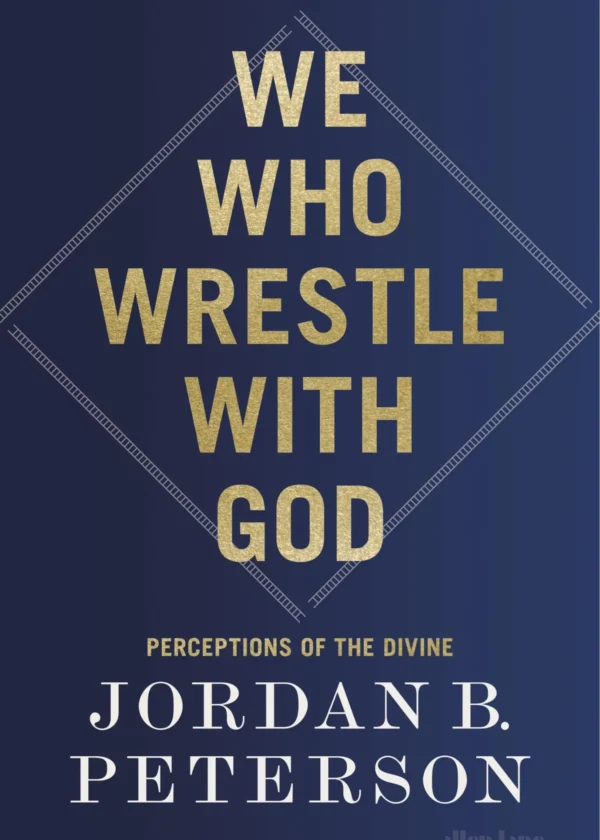 We Who Wrestle with God