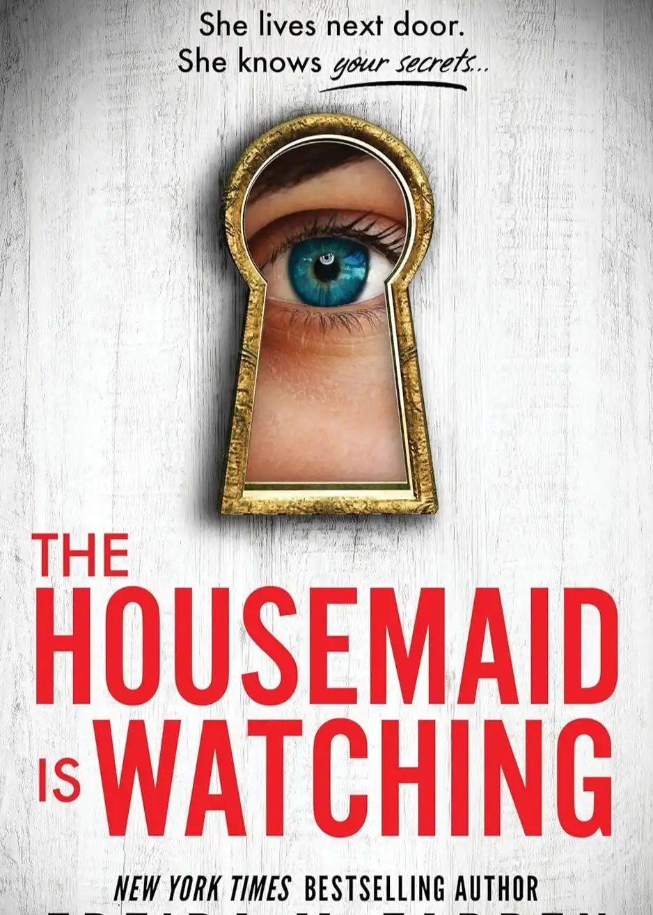 The Housemaid is Watching